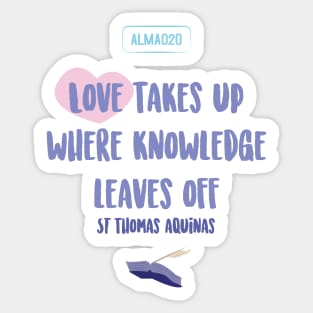 Quote by Saint Thomas of Aquina Sticker